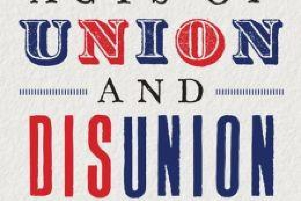 Acts of Union and Disunion